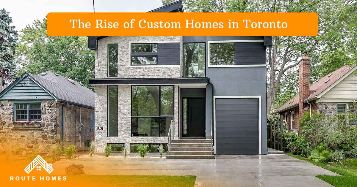Why Custom Homes Are the Future of Luxury Living in Toronto 1 The Rise of Custom Homes in Toronto