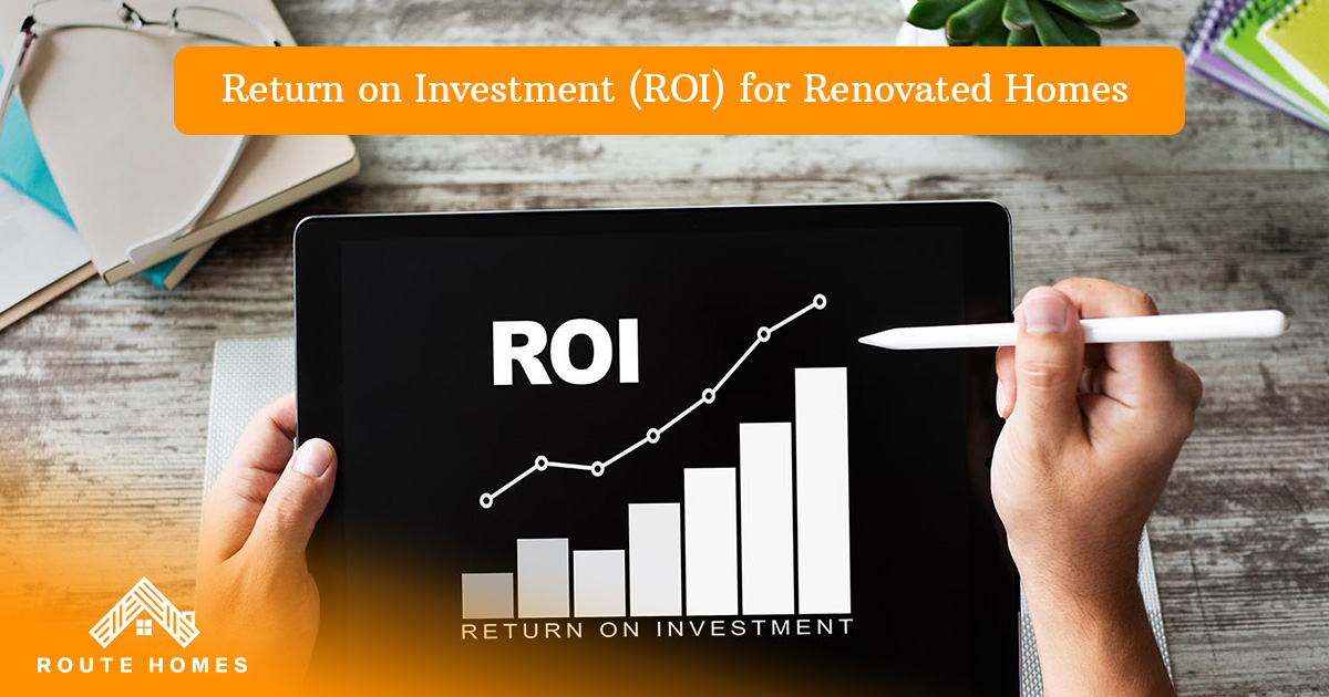 Top Reasons Why Renovating a Home in Toronto Is a Smart Investment 2 Return-on-Investment-(ROI)-for-Renovated-Homes